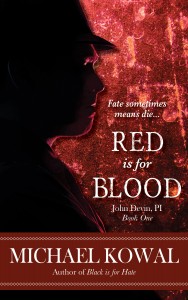 Red is for Blood - John Devin, PI - Book One